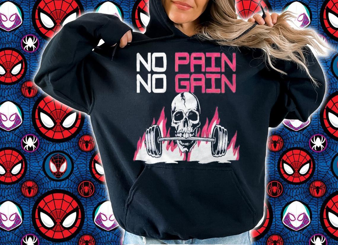No pain no gain skull motivational gym T-shirt