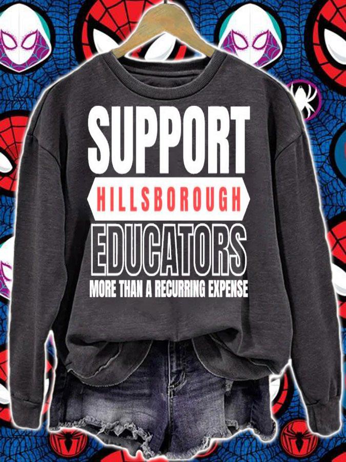 Support Hillsborough Educators More Than A Recurring Expense Shirt sweatshirt