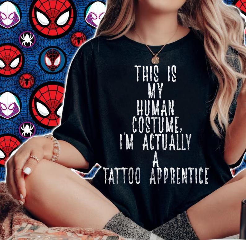 Tattoo Costume Tattoo Artist Apprentice Gift For Tattooer Shirt woman shirt