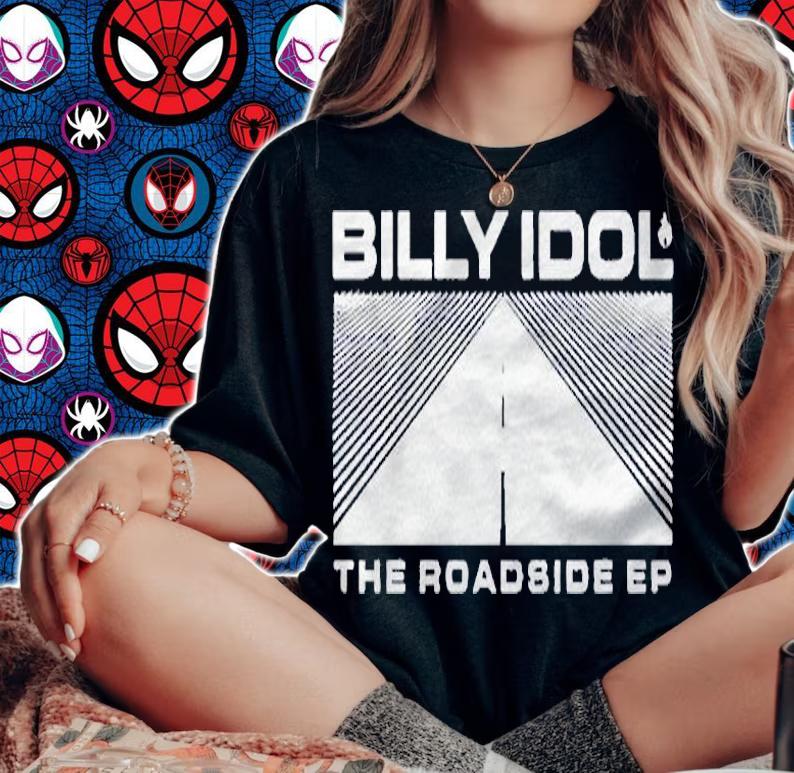 The Roadside Ep Billy Idol shirt woman shirt