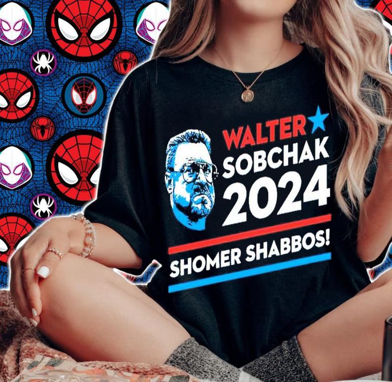 Walter Sobchak 2024 Shomer Shabbos Shirt woman shirt