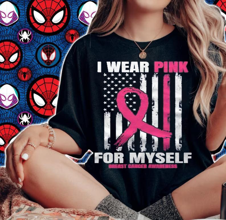 Womens American Flag I Wear Pink For Myself Breast Cancer Awareness Shirt woman shirt