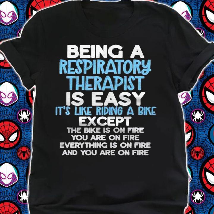 Hilarious Respiratory Therapist Is Easy On Fire Funny Rrt Shirt