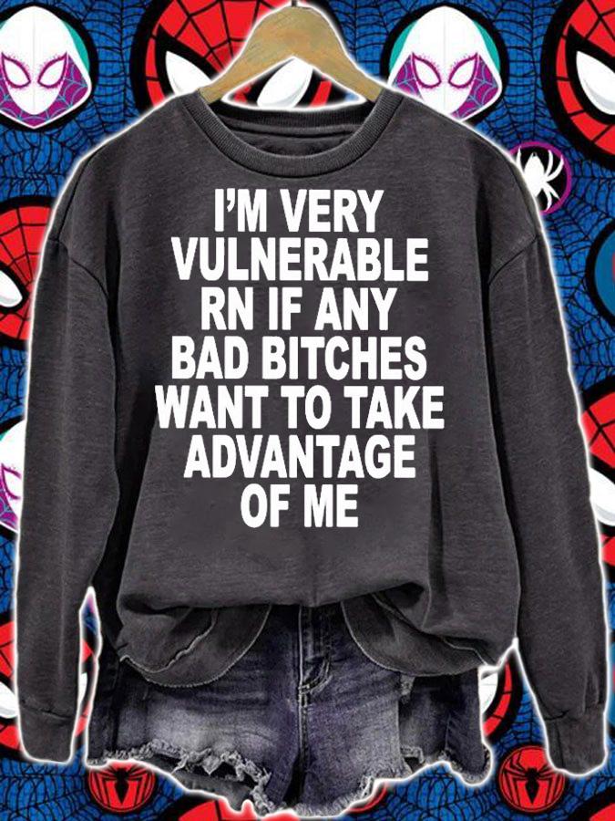 Im Very Vulnerable Rn If Any Bad Bitches Youth T-Shirt