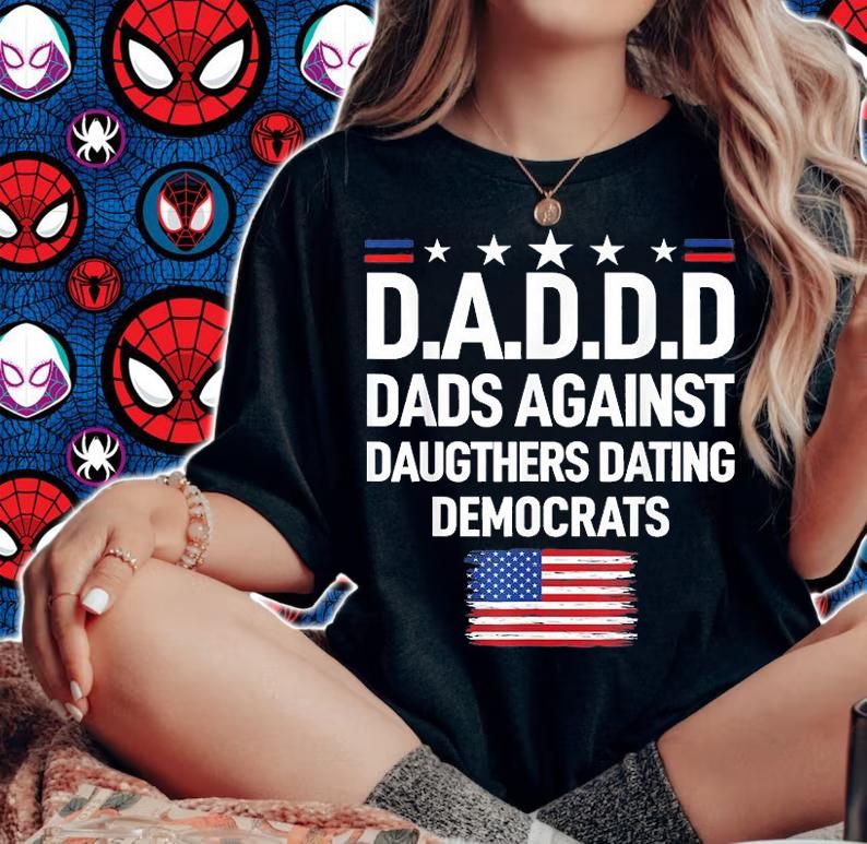 Mens Daddd Dads Against Daughters Dating Democrats T-Shirt