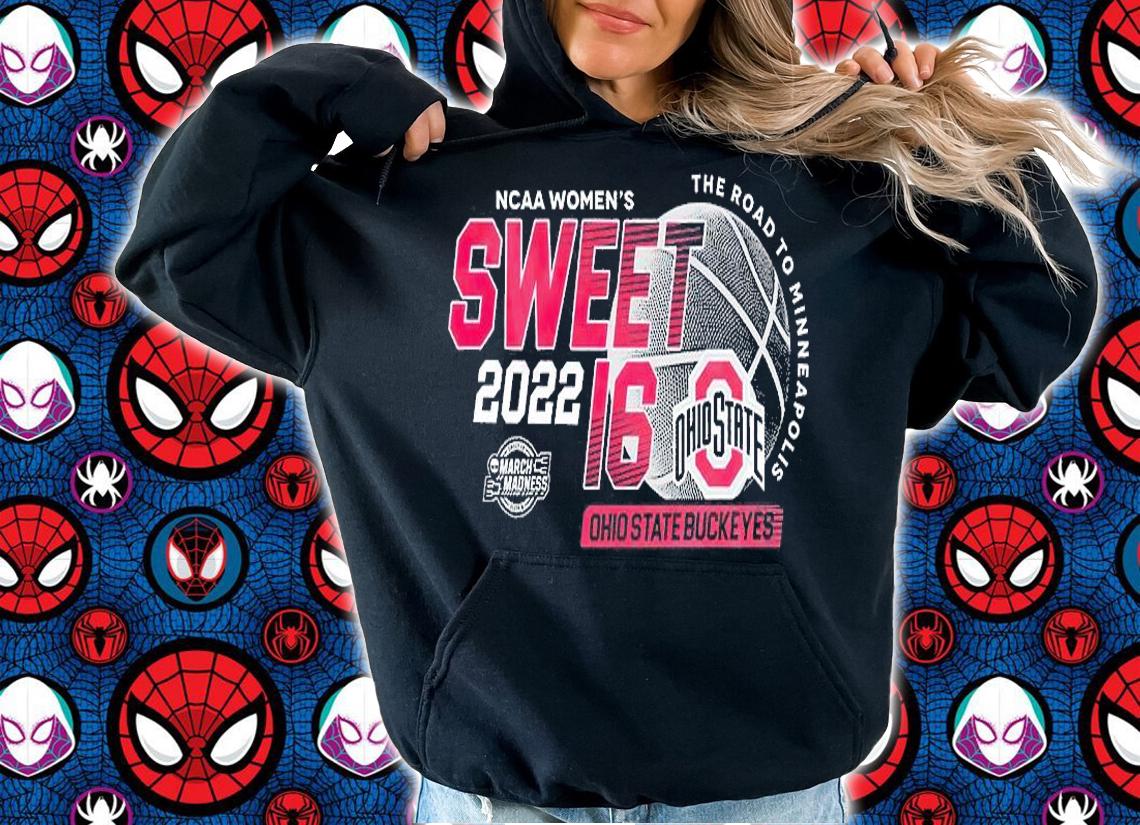 Ohio State Buckeyes NCAA Women's Basketball Sweet 16 T-Shirt hoodie