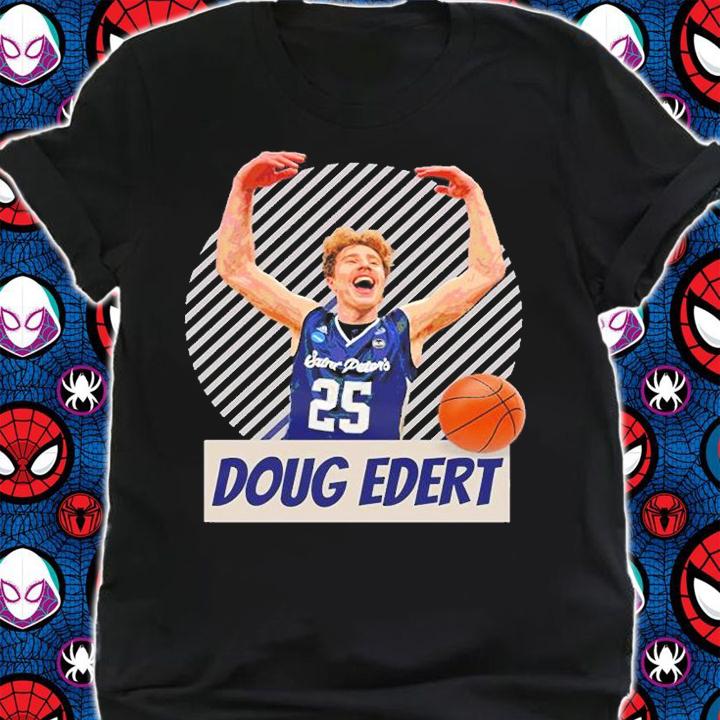 Doug Edert St Peters Basketball Player Tournament Fan T-Shirt