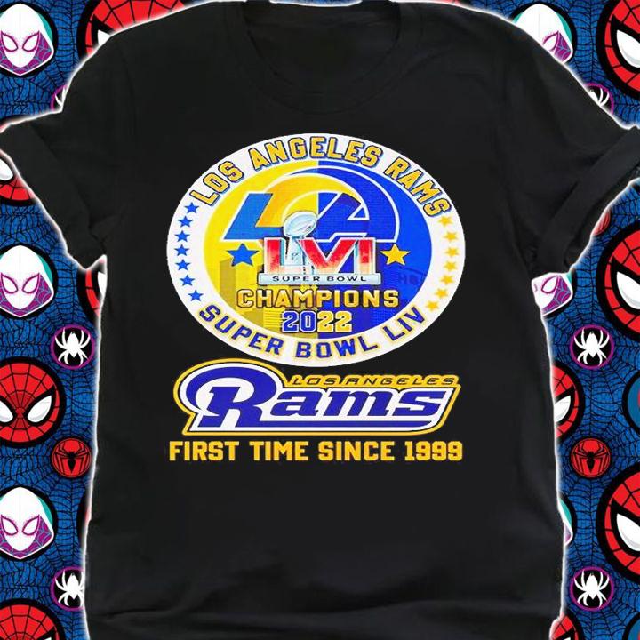Los Angeles Rams Super Bowl Champions 2022 First Time Since 1999 T-Shirt