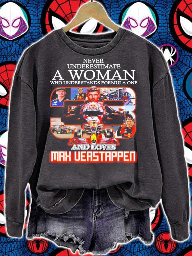 Never Underestimate A Woman Who Understands Formula 1 And Loves Max Verstappen Shirt