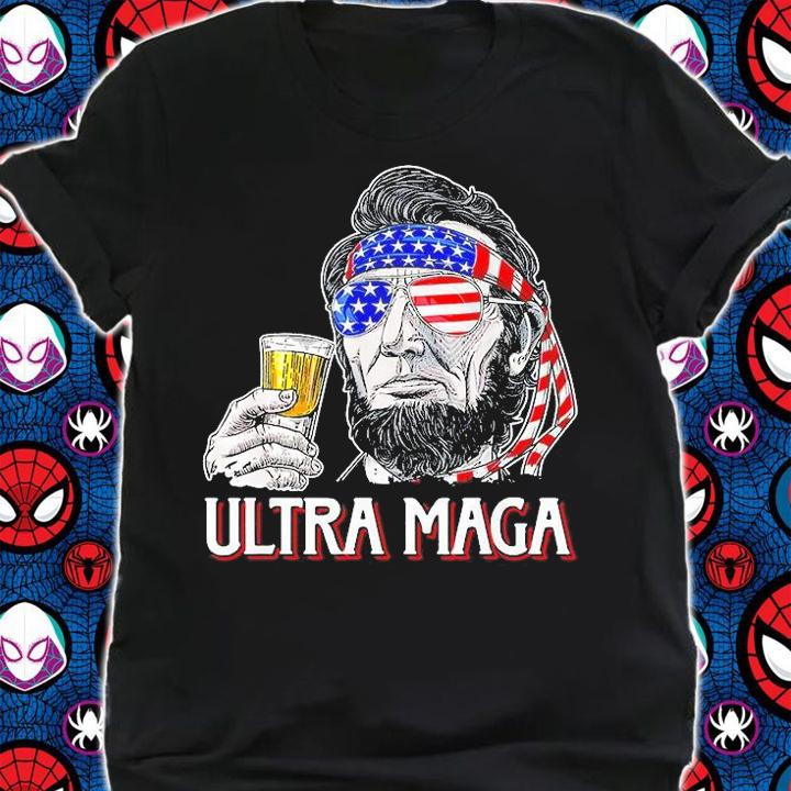 Ultra Maga 4th of July Abraham Lincoln Drinking USA Flag T-Shirt shirt