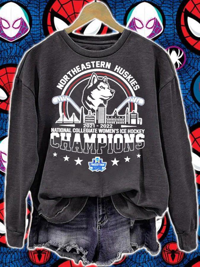 Northeastern Huskies National Collegiate Women's Ice Hockey Champions 2021-2022 Shirt sweatshirt