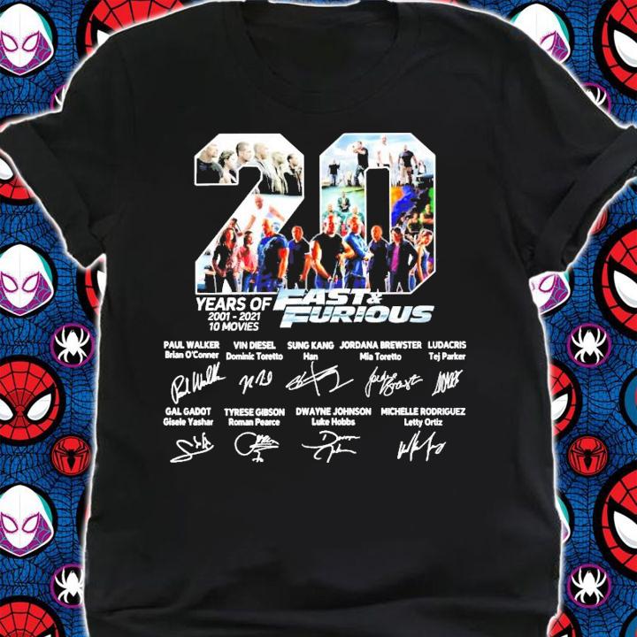 20 years of 2001-2021 10 movies Fast and Furious signature shirt shirt