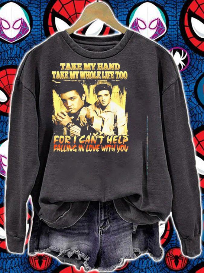 Elvis Presley Take Hand Take Whole Life Cant Help Falling Love Shirt.Jpg