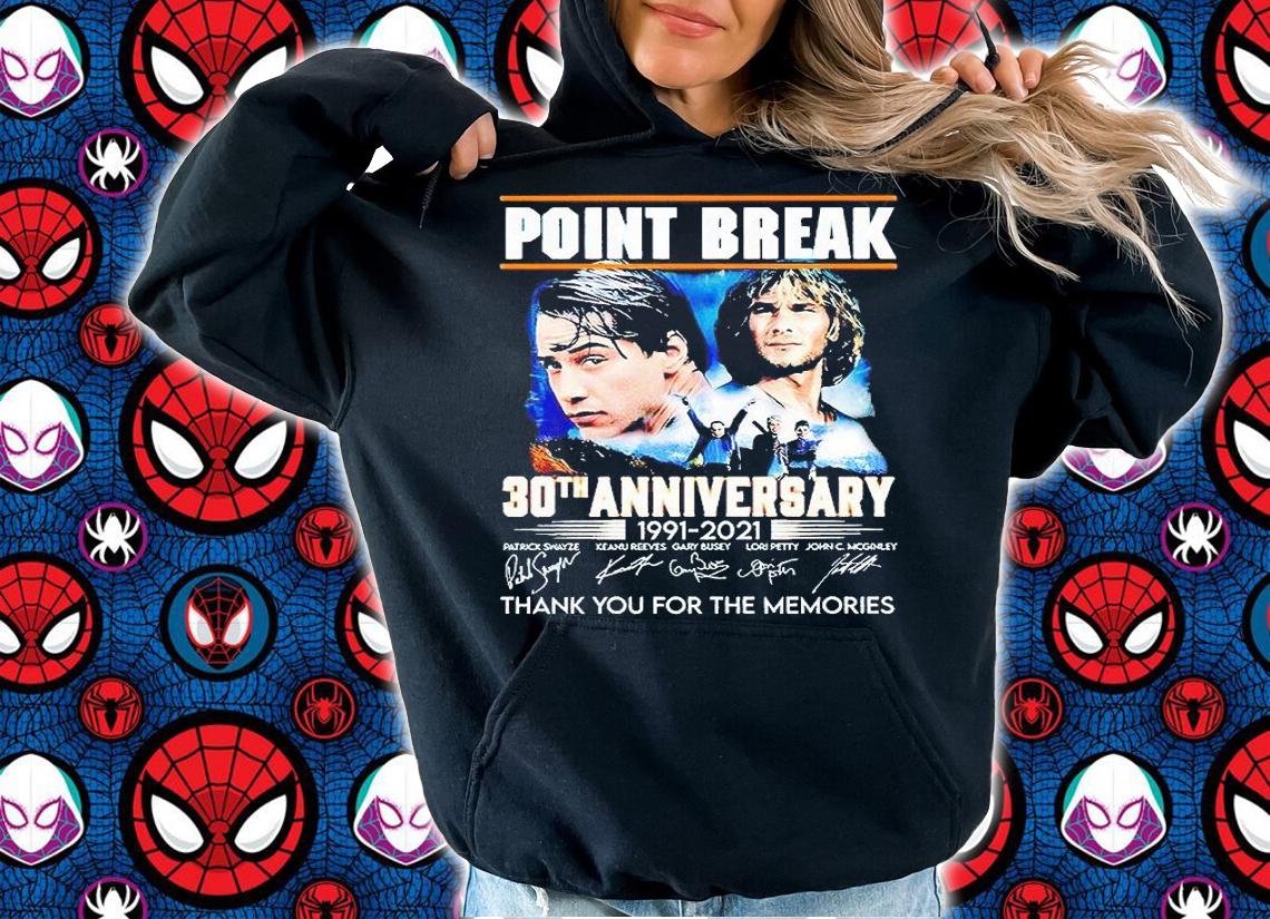 Point Break 30th anniversary 1991-2021 thank You for the memories signature T-shirt