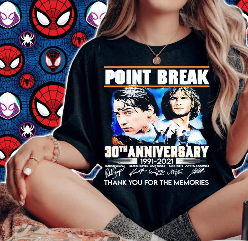 Point Break 30th anniversary 1991-2021 thank You for the memories signature T-shirt
