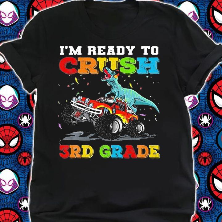 Rex Monster Truck Crush 3Rd Grade Back To School Dinosaur T-shirt