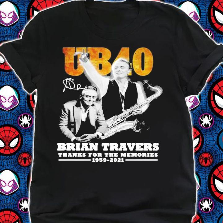 UB40 Brian Travers signature thanks for the memories shirt t-shirt