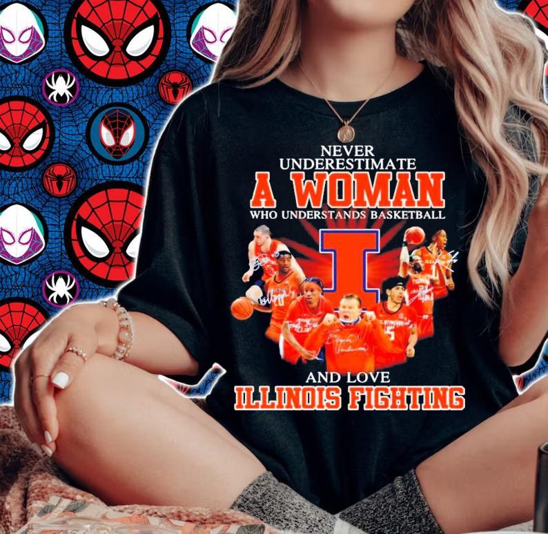 Never underestimate a woman who understands basketball and loves Illinois Fighting t-shirt woman shirt