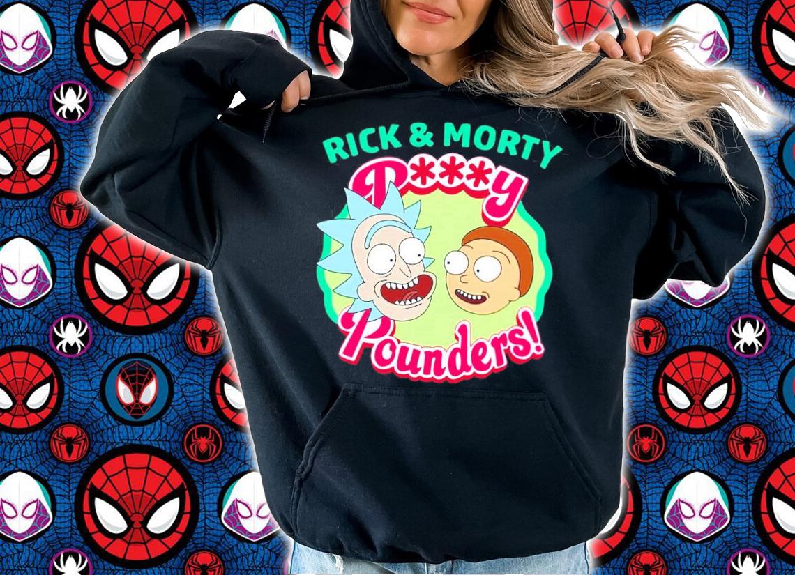 Rick and Morty Pussy Pounders t-shirt hoodie