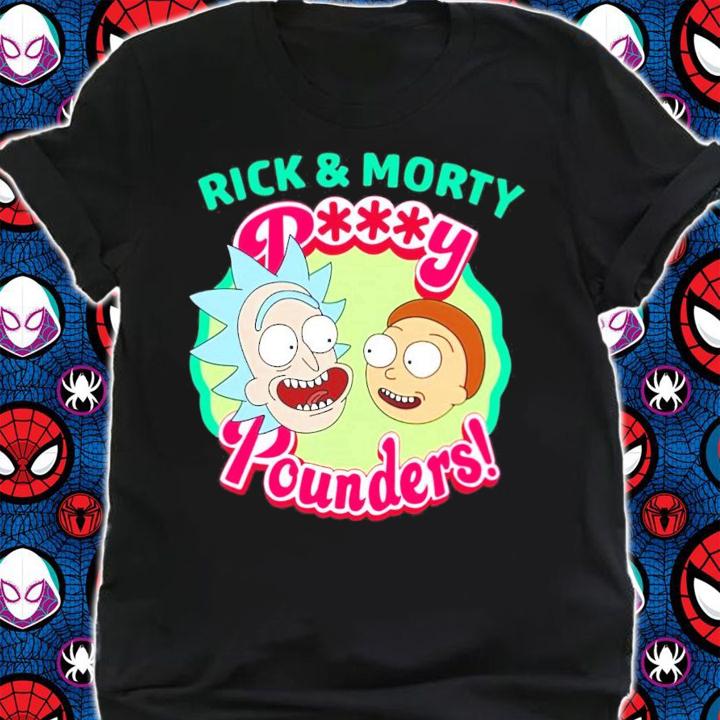 Rick and Morty Pussy Pounders t-shirt shirt