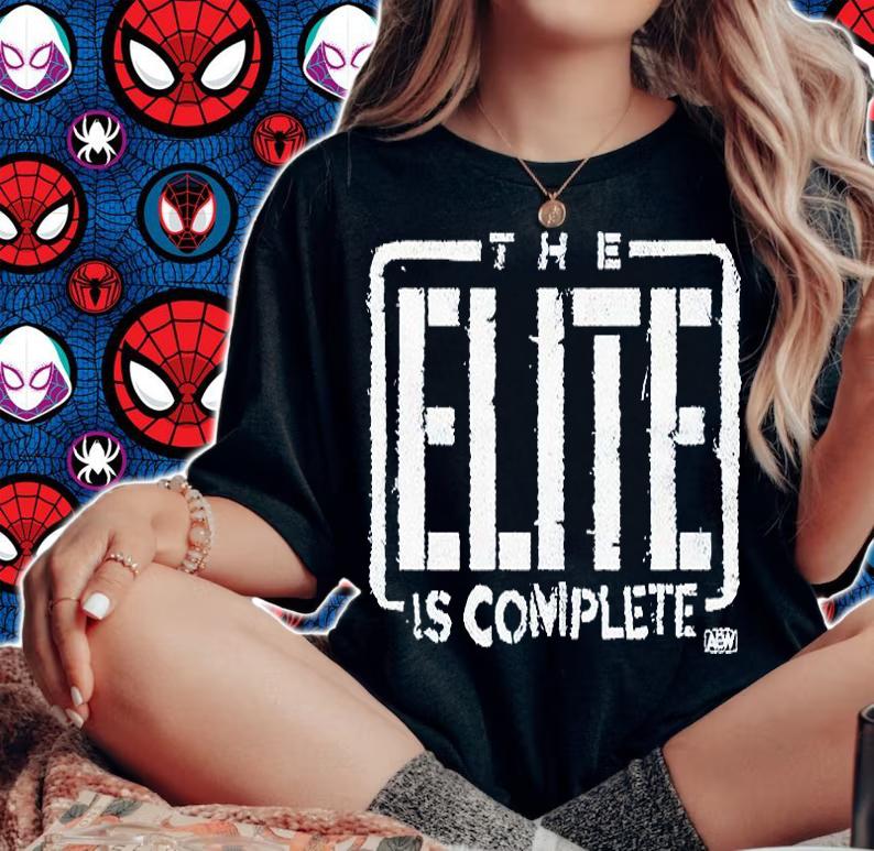 AEW the elite is complete T-shirt