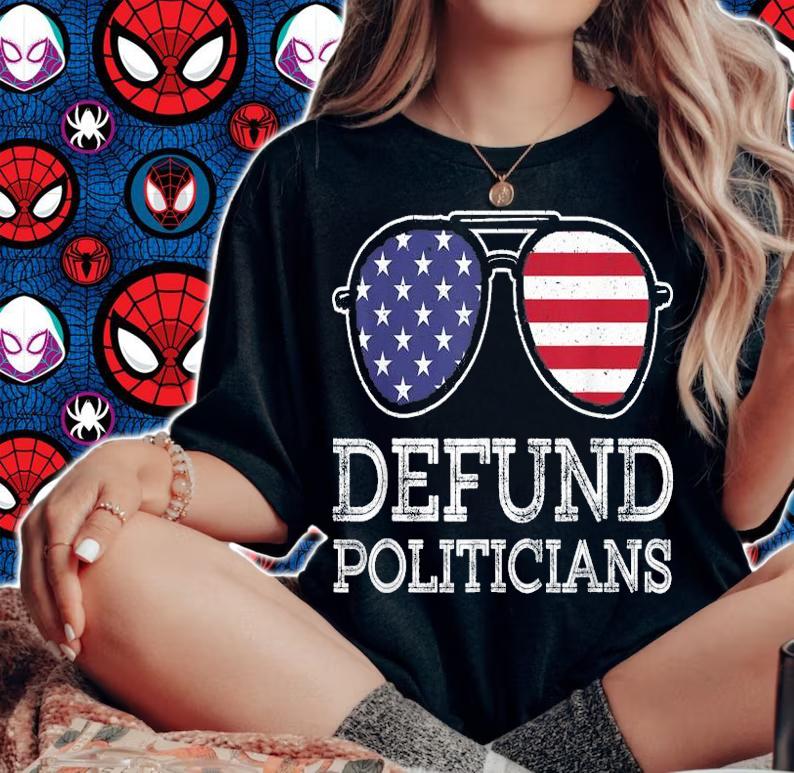 American Flag glasses defund politicians shirt