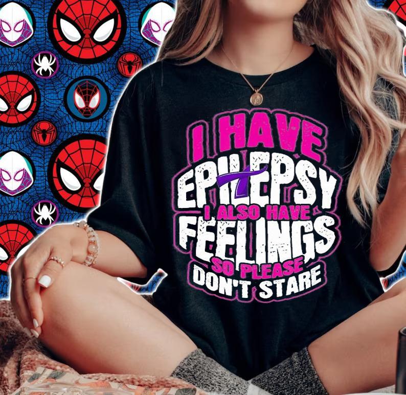I Have Epilepsy I Also Have Feelings So Please Don't Stare Awareness Support Purple Ribbon T-Shirt