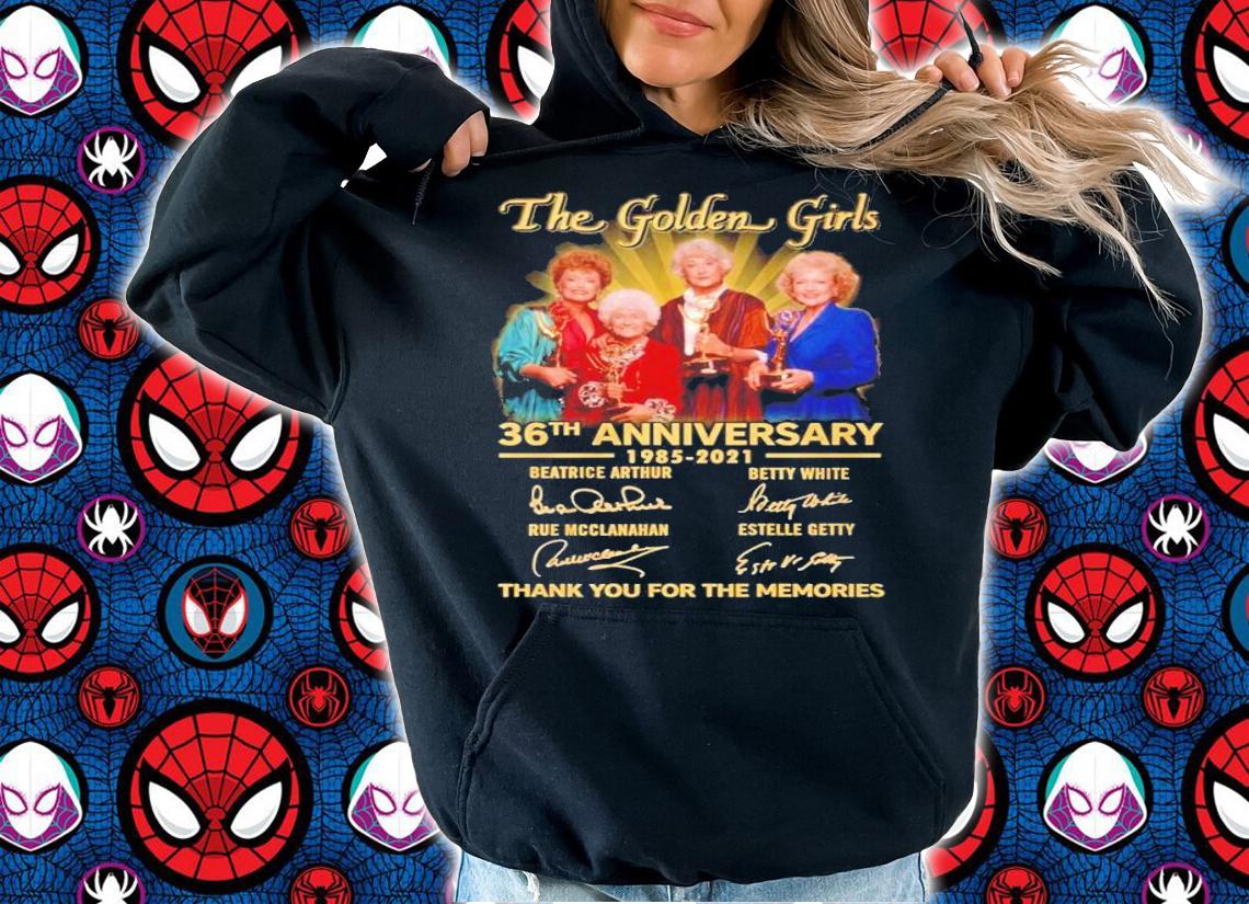 The Golden Girls 36th anniversary 1985-2021 thank you for the memories shirt