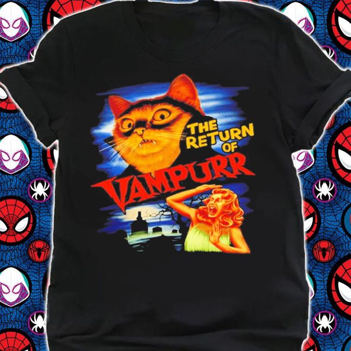 The Return of Vampurr shirt shirt