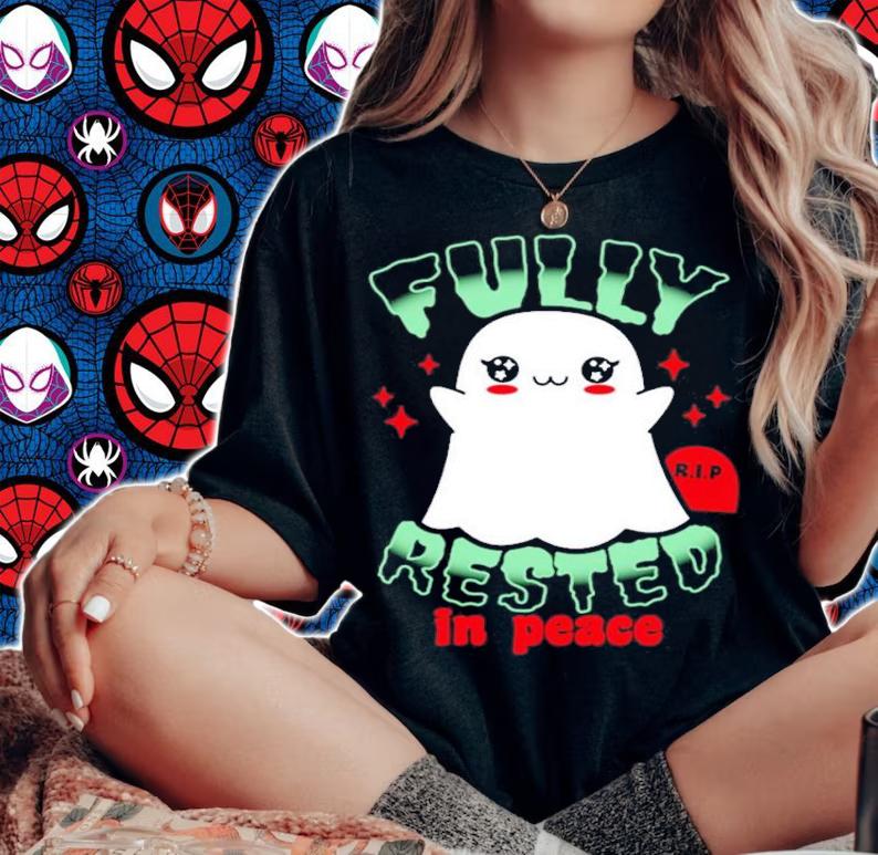 Fully Rested in Peace Boo Halloween shirt woman shirt