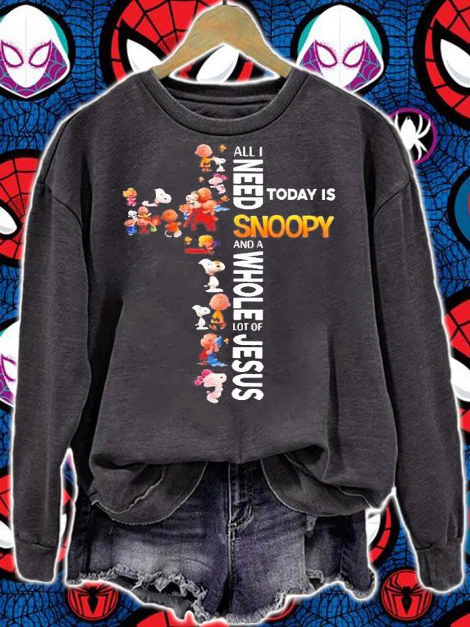 All I need today is Snoopy and whole lot of Jesus t-shirt sweatshirt