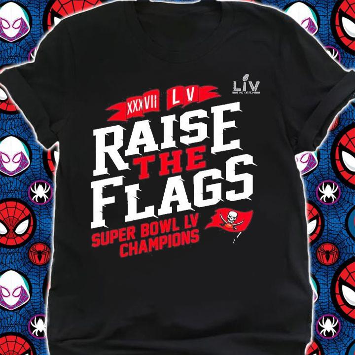 Tampa Bay Buccaneers 2-Time Super Bowl Champions Raise the Flags shirt shirt