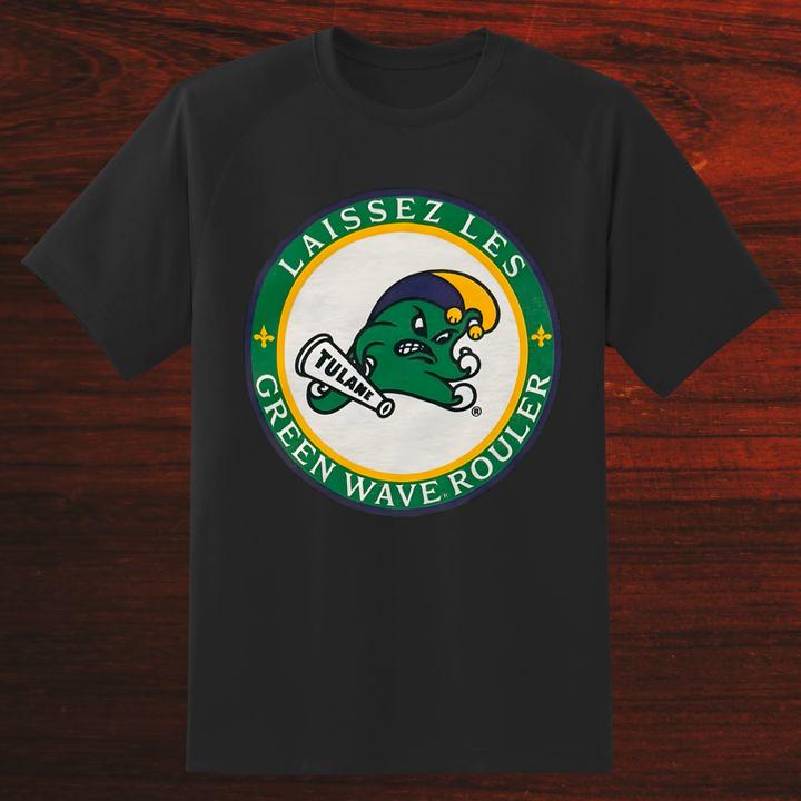 Laissez Les Tulane Green Wave Rouler Shirt