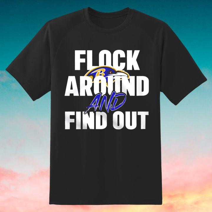 Lamar Jackson Baltimore Ravens Flock Around And Find Out T-Shirt