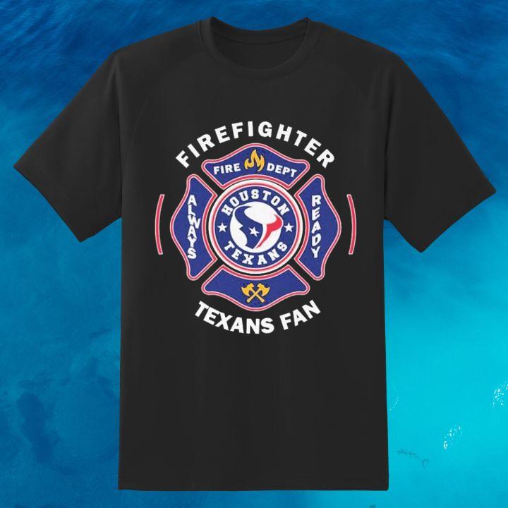 Fire Dept Houston Texans Logo Football Firefighter T-Shirt