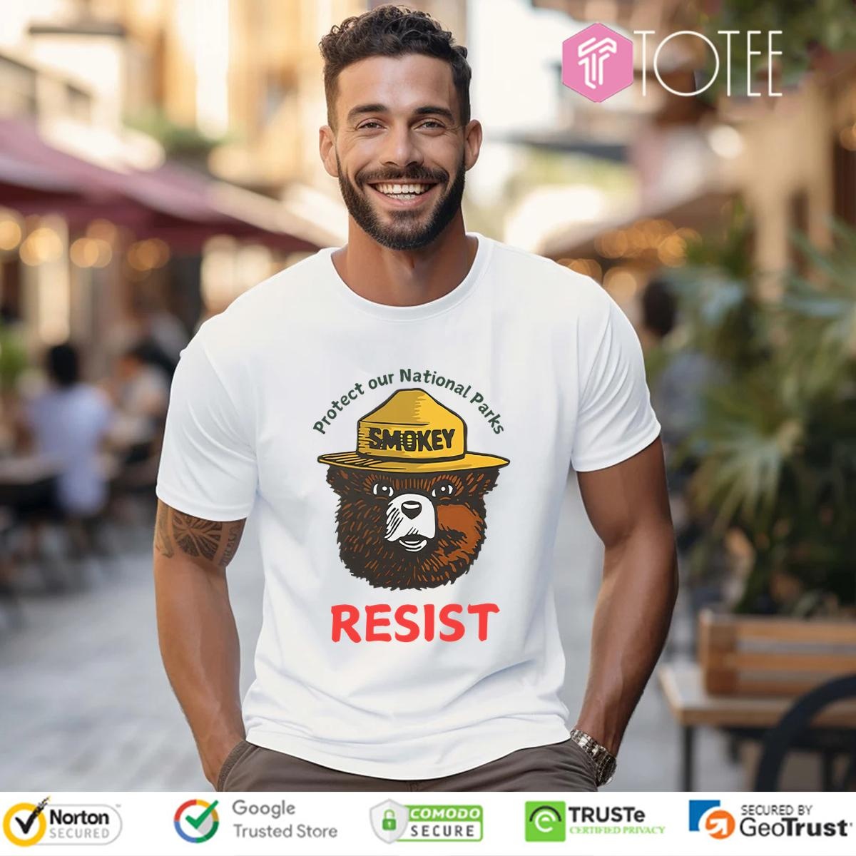 Protect Our National Parks Bear Resist Smokey Bear T-shirt