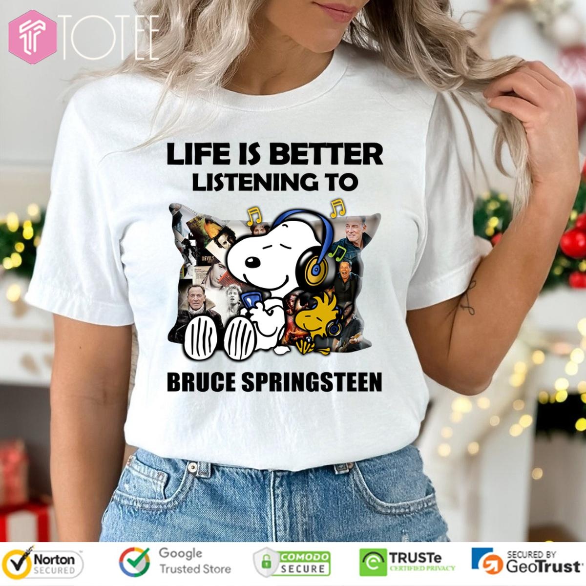 Snoopy Life Is Better Listening To Bruce Springsteen T-shirt